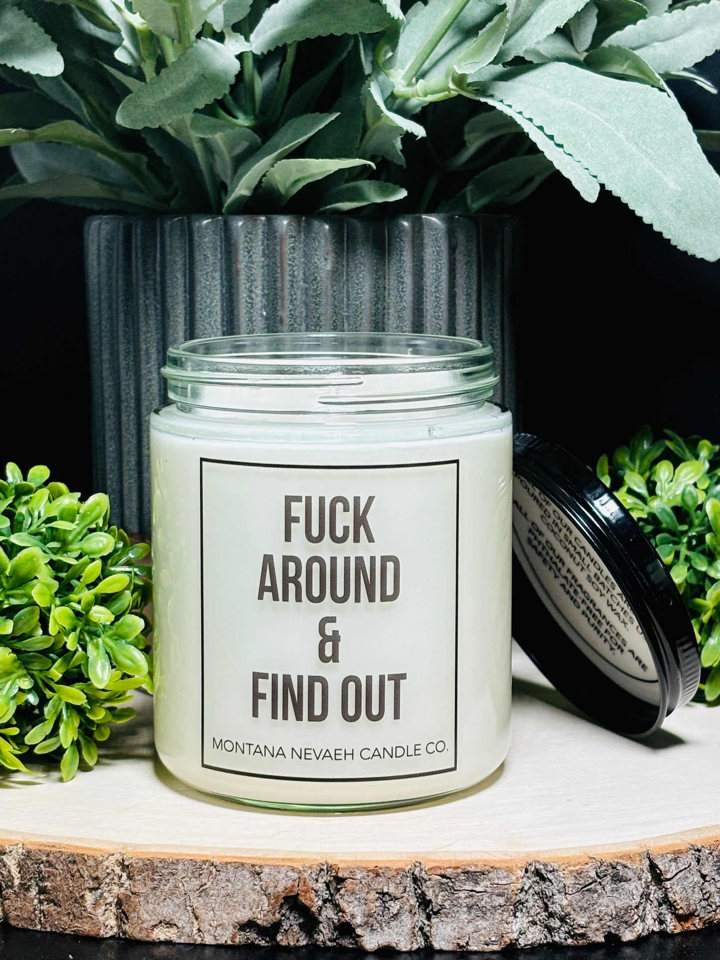 Fuck Around & Find Out Candle