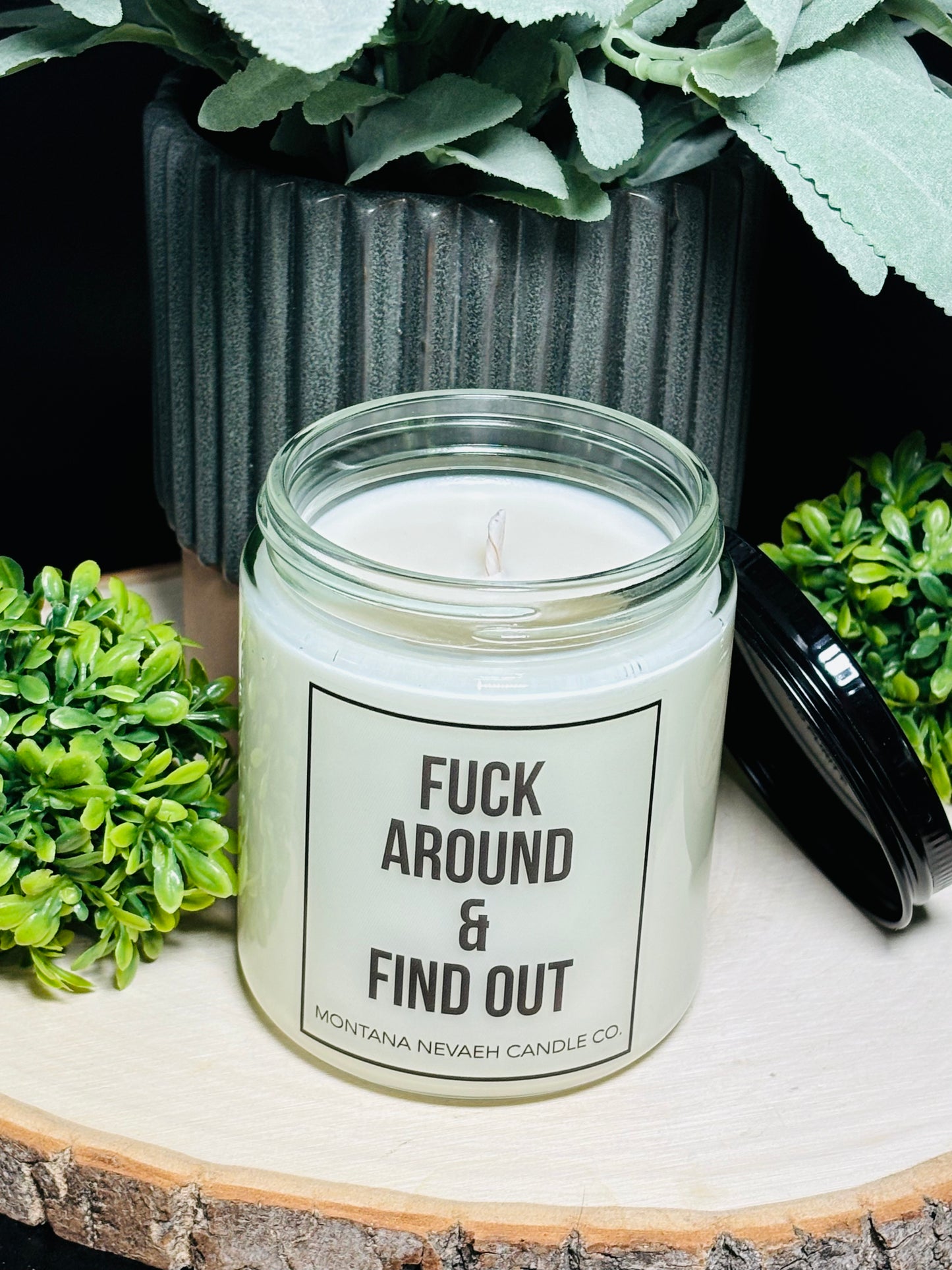 Fuck Around & Find Out Candle