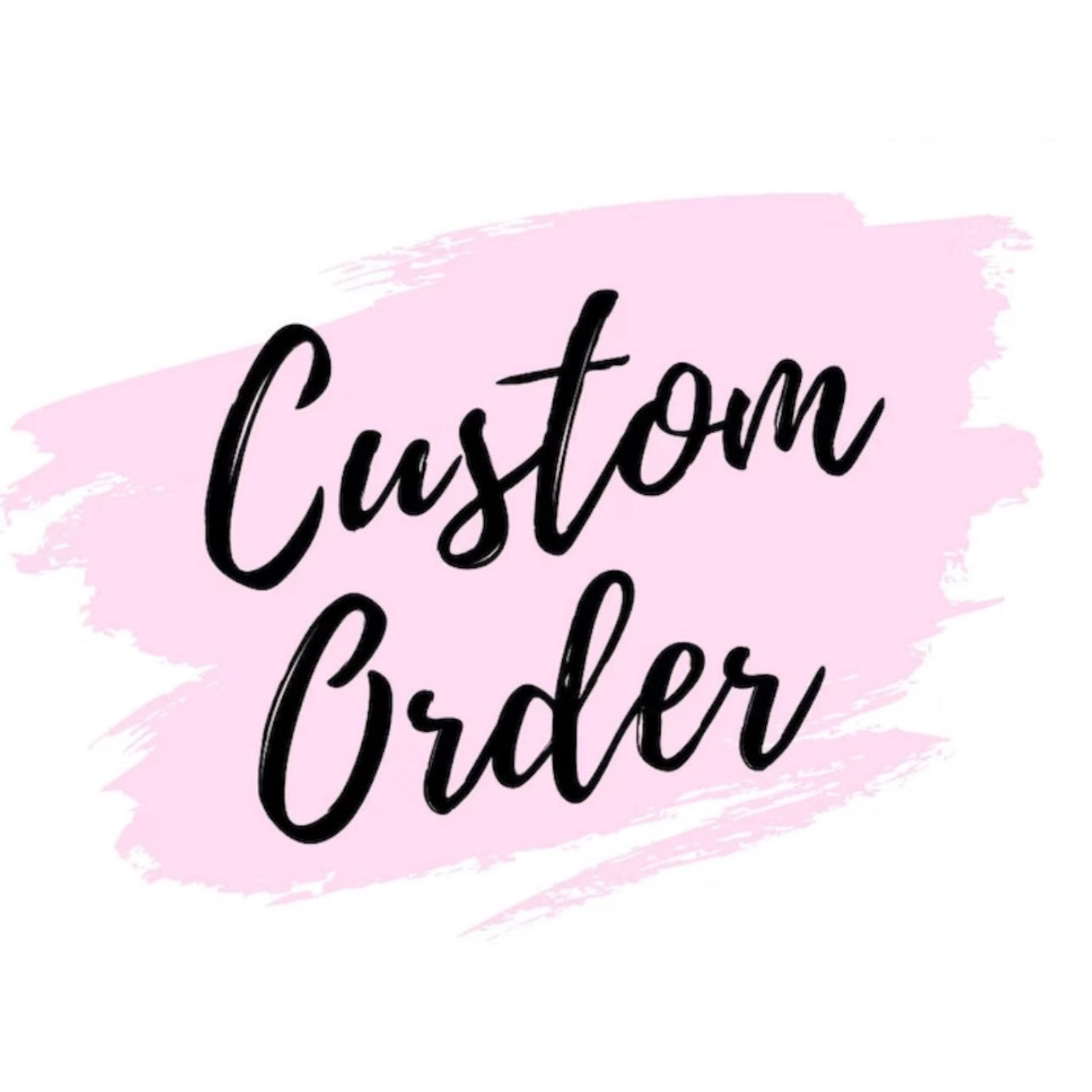 Erin Christopher Custom Order