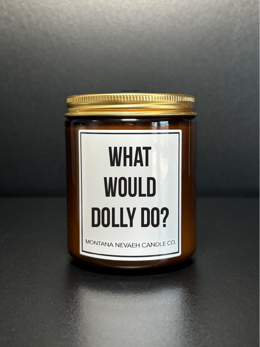 What Would Dolly Do Candle