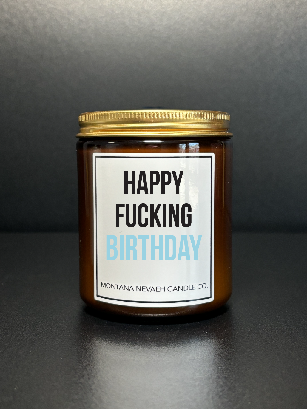 Happy Fucking Birthday Candle