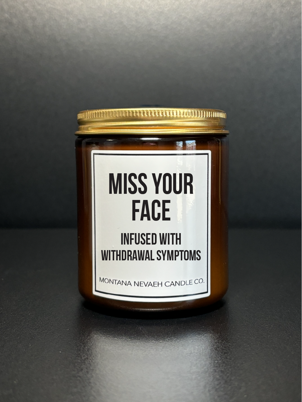 Miss Your Face Candle