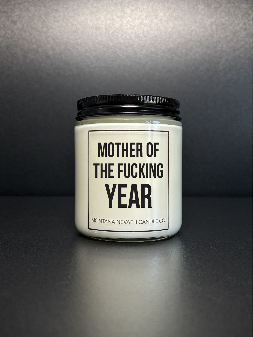 Mother Of The Fucking Year Candle