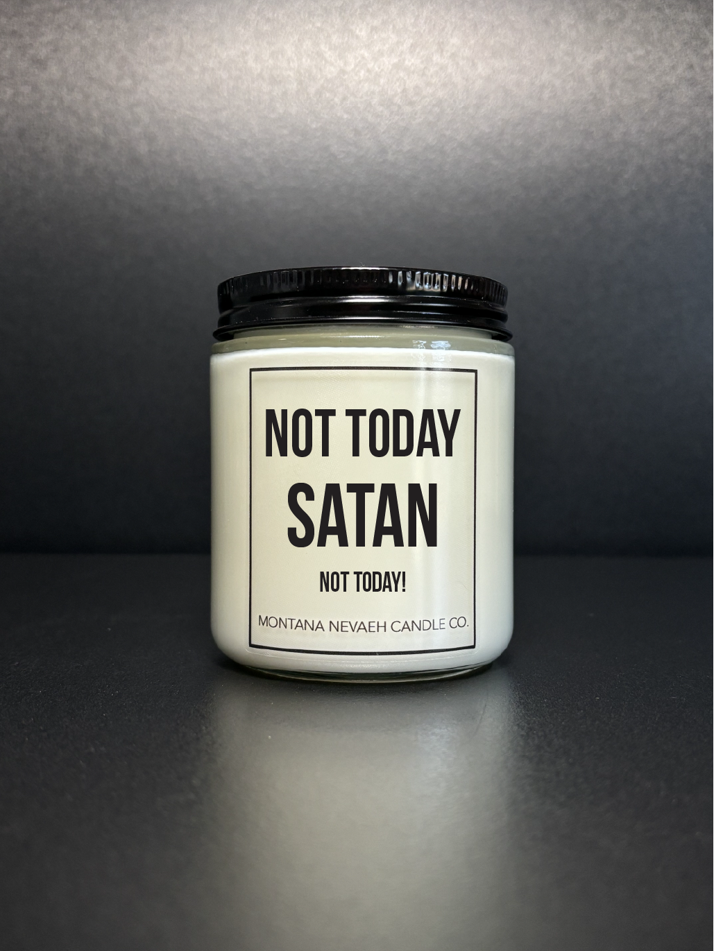 Not Today Satan Candle