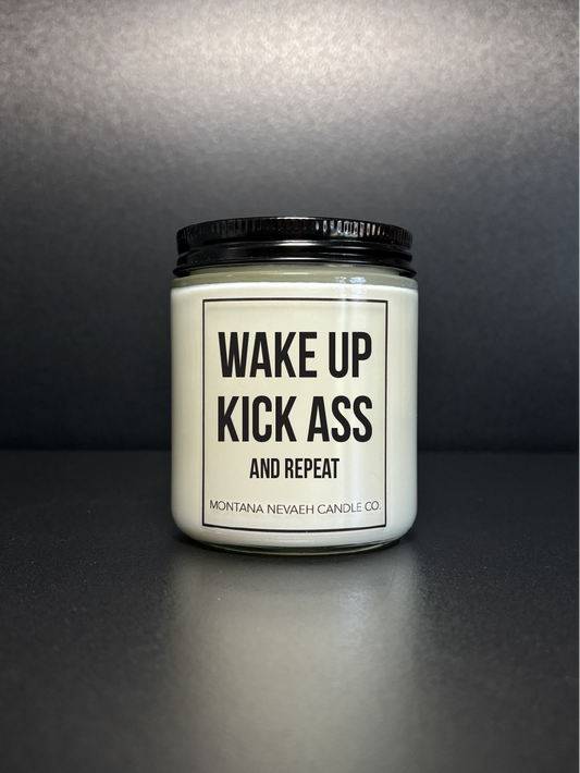 Wake Up, Kick Ass And Repeat Candle